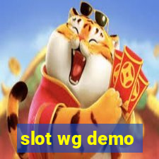 slot wg demo